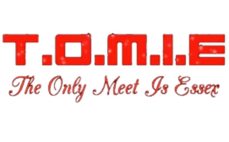  T.O.M.I.E The Only Meet Is Essex