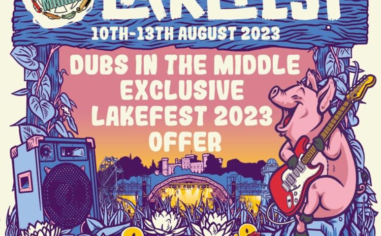 Dubs @ Lakefest