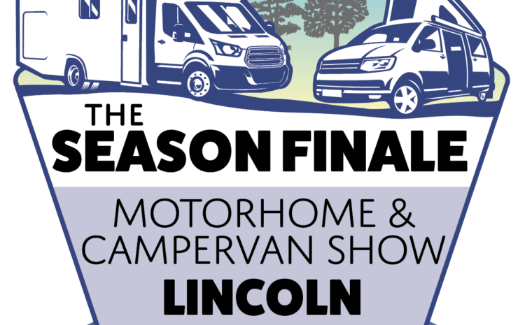 The Season Finale Motorhome & Campervan Show Lincoln